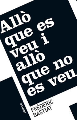 Allò que es veu i allò que no es veu